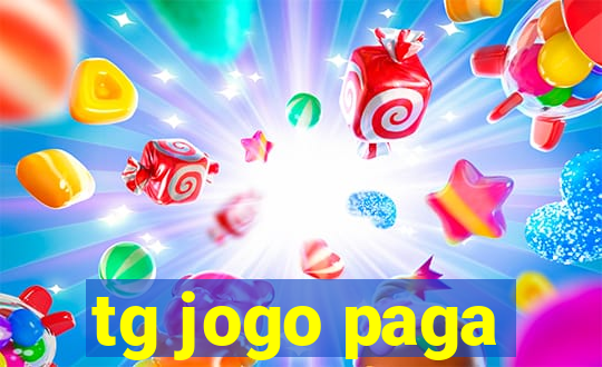 tg jogo paga